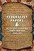 The Federalist Papers (Signature Editions)