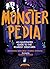 Monsterpedia by Sebastiano Barcaroli