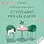 Ci vediamo per un caffè by Toshikazu Kawaguchi Ci vediamo per un caffè by Toshikazu Kawaguchi
