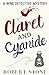 Claret and Cyanide by Robert Stone