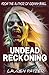Undead Reckoning