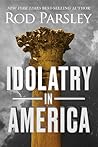 Idolatry in America