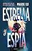 Estrella y espía