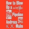 How to Blow Up a ...