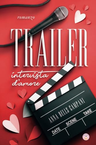 Trailer: Intervista d'amore (Italian Edition)