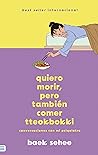 Book cover for Quiero morir, pero también comer tteokbokki: Conversaciones con mi psiquiatra