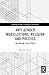 Anti-Gender Mobilizations, Religion and Politics by Massimo Prearo