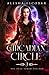 Circadian Circle (The Gray Tower Trilogy)