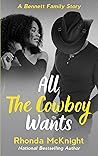 All The Cowboy Wants