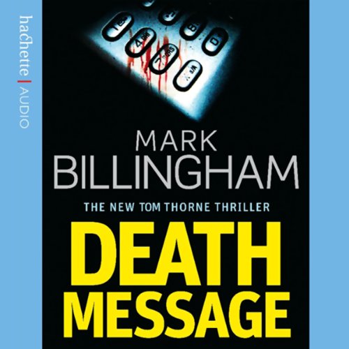 Death Message: Tom Thorne, Book 7