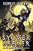 Sylver Seeker: A LitRPG Adventure