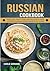 Russian Cookbook: Discover ...