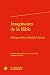 Imaginaires de la Bible by Véronique Gély