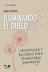 Iluminando el due...
