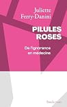 Pilules roses : D...