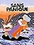 Sans panique (French Edition)