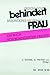 Geschlecht behindert - Besonderes Merkmal Frau: Ein Buch von behinderten Frauen