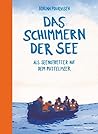 Das Schimmern der...