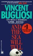 And the Sea Will Tell