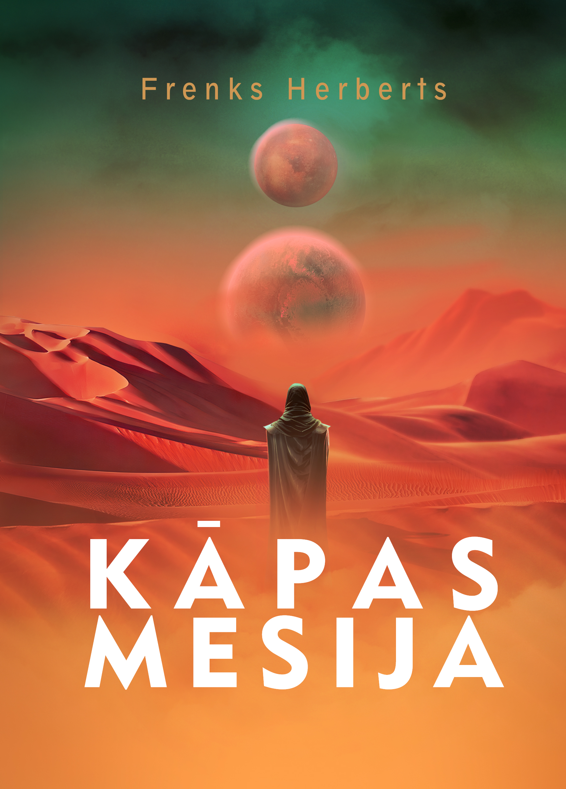 Kāpas mesija (Kāpa, #2)