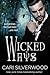 Wicked Ways: special edition original cover (Dark Hearts)