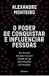 O Poder de Conqui...