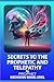 SECRETS TO THE PROPHETIC AND TELEPATHY
