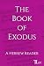 The Book of Exodus: A Hebre...