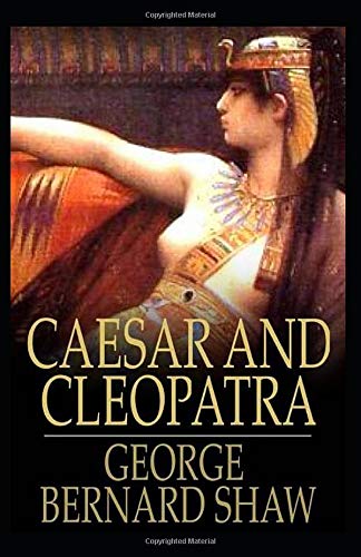 Caesar and Cleopatra Illustrated