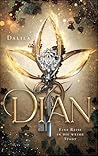 Dian: Eine Reise ...