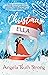 Christmas Ella by Angela Ruth Strong