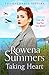 Taking Heart by Rowena Summers