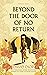 Beyond the Door of No Return