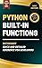 Python Built-In Functions Dictionary: Quick and Detailed Reference for Developers