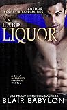 Hard Liquor (Secret Billionaires #5)