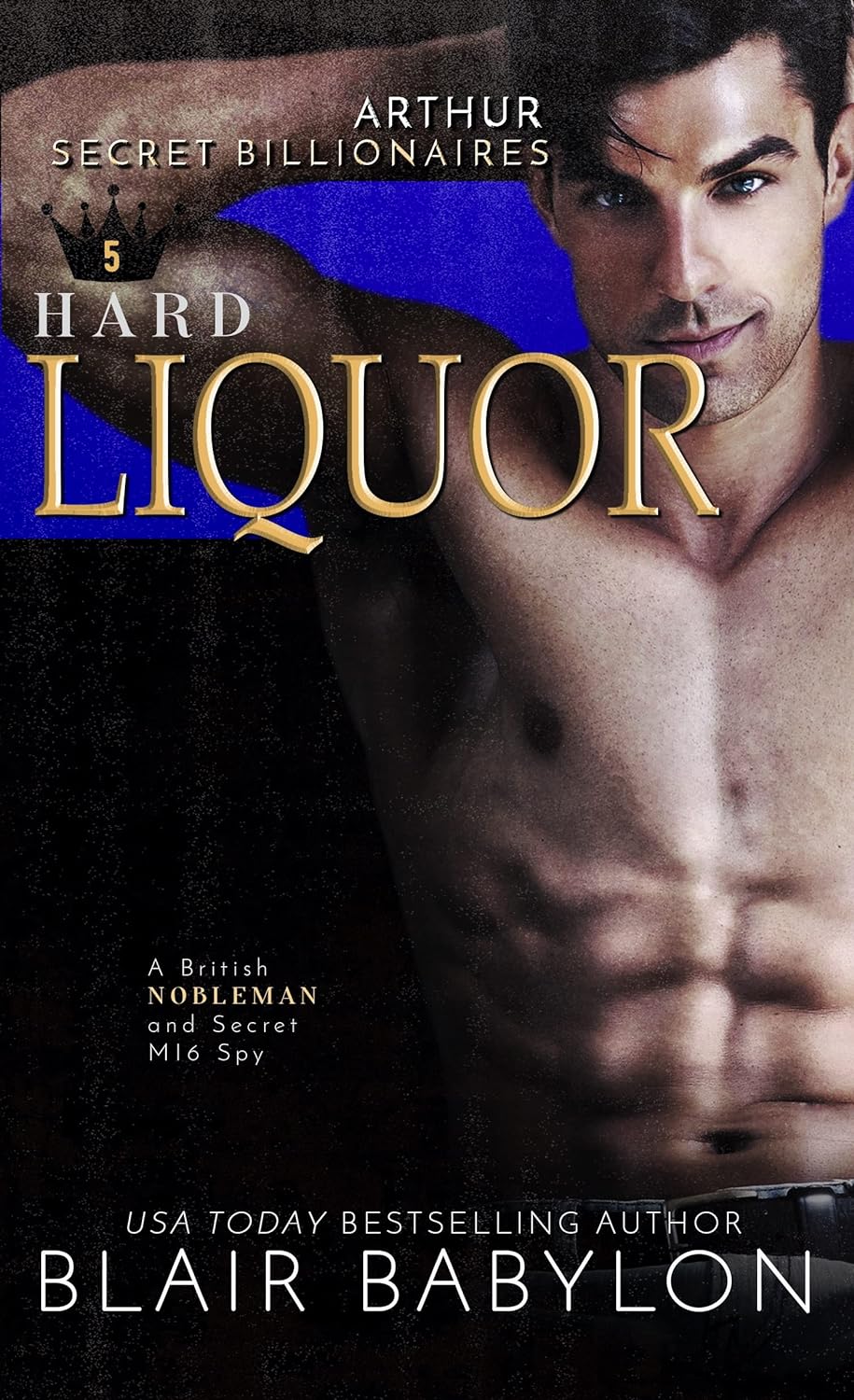 Hard Liquor (Secret Billionaires #5)