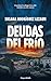 Deudas del frío (Spanish Edition)