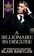 A Billionaire in Disguise