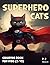 Superhero Cat Coloring Book...