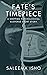 Fate's Timepiece: A Grippin...