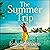 The Summer Trip