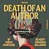 Death of an Author by Aidan Marchine