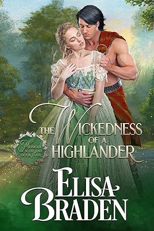 The Wickedness of a Highlander (Midnight in Scotland, #4)
