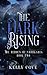The Dark Rising (The Hidden of Vrohkaria #2)