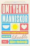 Omtyckta människor  by Björn Hedensjö
