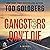 Gangsters Don't Die