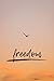 Freedom by Luna Bloom