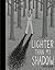 Lighter Than My Shadow by Green, Katie (2013) Paperback