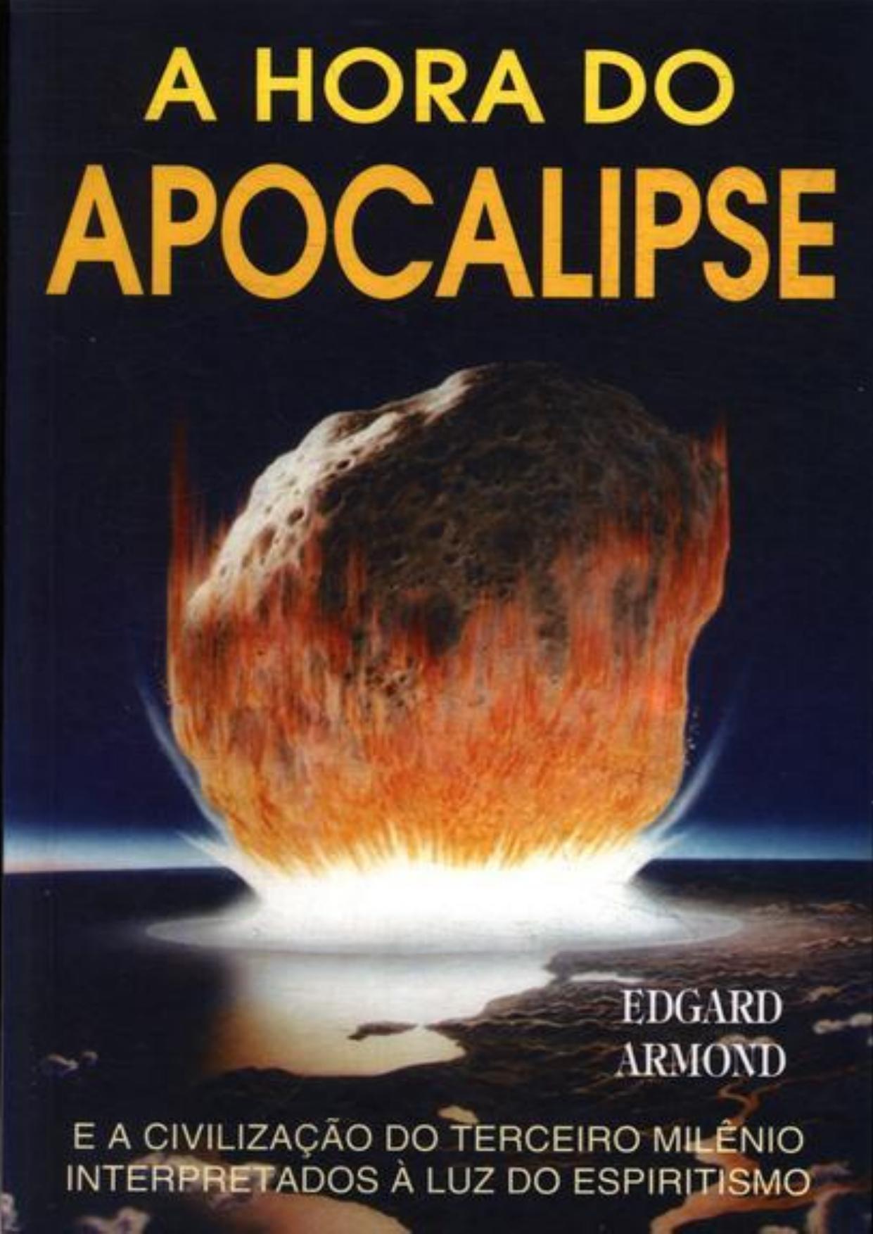 A HORA DO APOCALIPSE