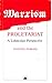 Marxism and the Proletariat